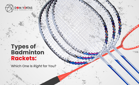 🏸 Types of Badminton Rackets: Which One Is Right for You?